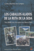 Caballos alados de la ruta seda precio
