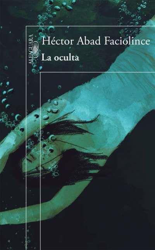 La oculta precio