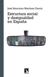 Estructura social y desigualdad en España características