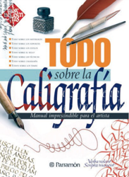 Todo sobre la caligrafía. Manual imprescindible para el artista precio