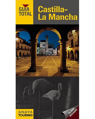 Guía Total: Castilla-La Mancha