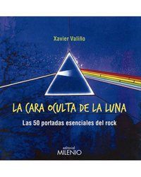 La cara oculta de la luna. Las 50 portadas esenciales del rock precio