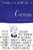 Ciencia. Pequeñas grandes ideas