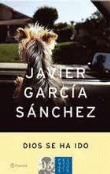 Dios se ha ido. Premio Azorín 2003 precio