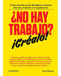 ¿No hay trabajo? ¡Créalo! precio