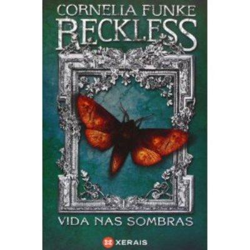 Reckless. Vida nas sombras precio