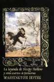 La leyenda de Sleepy Hollow y otros cuentos de fantasmas características