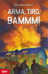 Arma, tiro, bammm! características