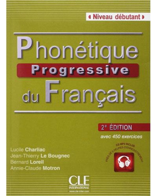 Phonétique progressive du français: Niveau débutant. CD audio MP3
