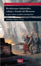 Revoluciones industriales, trabajo y Estado del Bienestar: características