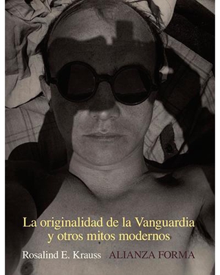 La originalidad de la vanguardia y otros mitos modernos