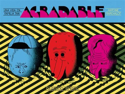 Una vida en familia tan agradable