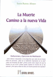 La muerte: Camino a la nueva vida en oferta