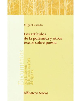 Los artículos de la polémica y otros textos sobre poesía