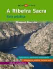 A Ribeira Sacra. Guía práctica características
