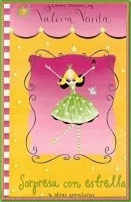 Sorpresa con estrella y otras aventuras
