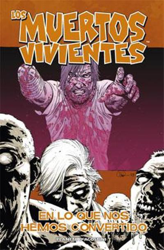 Los muertos vivientes 10. En lo que nos hemos convertido. Premio Eisner 2010 precio