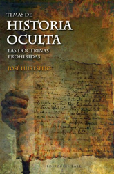 Temas De Historia Oculta 2. Las Doctrinas Prohibidas en oferta