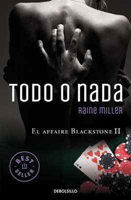 El Affaire Blackstone II: Todo o nada