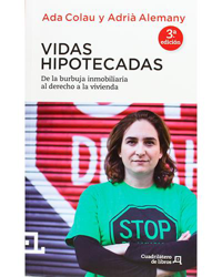 Vidas hipotecadas (3ª edición) características