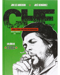 Che. Una vida revolucionaria características