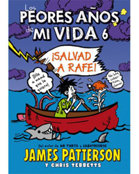 Los peores años de mi vida 6: ¡Salvad a Rafe! características
