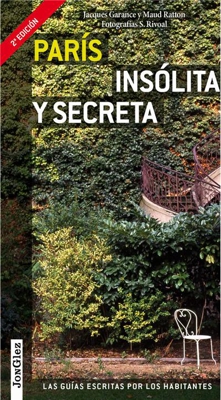 Guía París insólita y secreta. 2ª edición