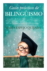 Guia practica de bilingüismo precio