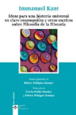 Ideas para una historia universal en clave cosmopolita y otros escritos sobre Filosofía de la Historia en oferta