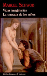 Vidas imaginarias. La cruzada de los niños en oferta