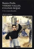 Verdes valles, colinas rojas 2. Los cuerpos desnudos en oferta