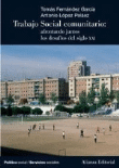 Trabajo Social Comunitario. Afrontando juntos los desafíos del siglo XXI en oferta