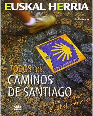Todos los Caminos de Santiago que cruzan Euskal Herria