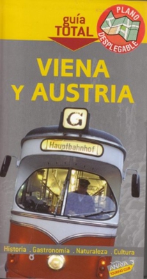 Viena y Austria. Guía total