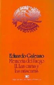 Las caras y las máscaras (Memoria del fuego vol II) precio