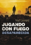 Jugando con fuego 2. Desaparecida precio