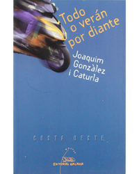 Todo o verán por diante características