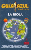 La Rioja. Guía azul