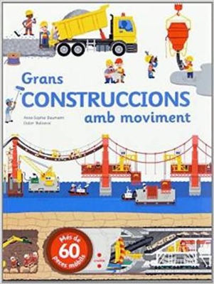 Grans construccions amb moviment