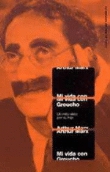 Mi vida con Groucho