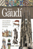 Antoni Gaudí. Guía visual -inglés características