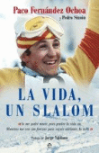 La vida: es un slalom en oferta