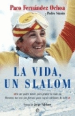 La vida: es un slalom