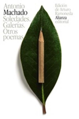 Soledades, galerías y otros poemas