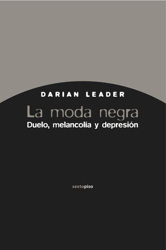 La moda negra. Duelo, melancolia y depresión características