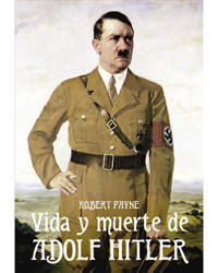 La vida y muerte de Adolph Hitler en oferta