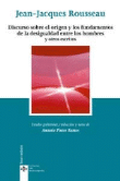 Discurso sobre el origen y los fundamentos de la desigualdad entre los hombres y otros escritos en oferta