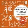Alfabetos y letras. 4000 modelos