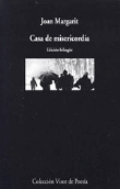 Casa de misericordia. Premio Nacional de Poesía 2008