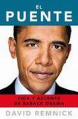 El puente. Vida y ascenso de Barack Obama